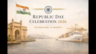 REPUBLIC DAY CELEBRATION  2026 - MUMBAI PORT AUTHORITY
