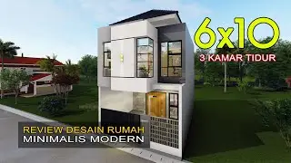 Salah Satu Desain Rumah Minimalis Modern dilahan 6x10 Yang Patut Kamu Lihat