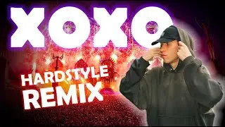 XOXO (Hardstyle Remix) &ndash; Gravagerz x Kenny Harder