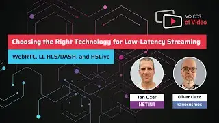 NETINT - Choosing the Right Technology for Low-Latency Streaming: WebRTC, LL HLS/DASH, and H5Live