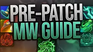 12.0 Mistweaver Monk Pre-Patch PvP Guide!