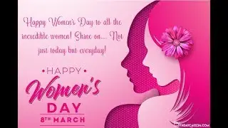 HAPPY INTERNATIONAL WOMEN'S DAY 8 MARCH 2020