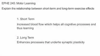 Short and Long Term Benefits of Exercise on Learning and Memory