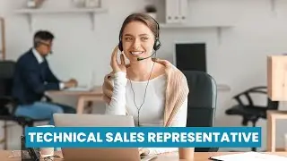 What is the role of a Technical Sales Representative ? | Career Guide - Job Description - Skills