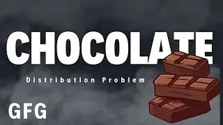 Master the Chocolate Distribution Problem | GFG | Javascript