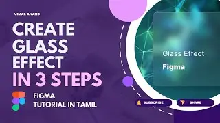 Create Glass Effect | Figma Tutorial | Tamil