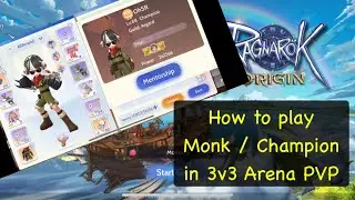 How to play Monk / Champion in 3v3 Arena 