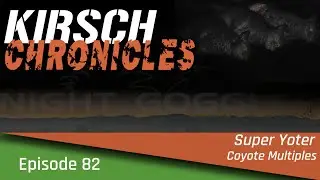 Super Yoter - Coyote Multiples: KC Ep.82