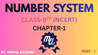  Introduction to Number System/ What is Number System?/Number System Kya Hai./Class 9 Maths | NCERT 