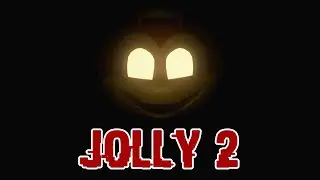 JOLLY 2 | Night 6(Bad Ending), Extras & True Ending