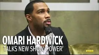 Omari Hardwick Talks New Show 'Power'