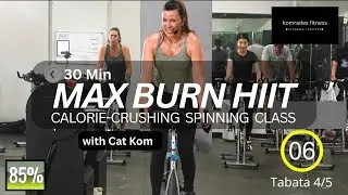 30 Min HIIT Tabata Spin: MAX BURN Fat Loss w/ Cat Kom 🔥