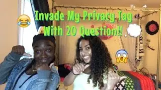 Invade My Privacy Tag with 20 Questions!!