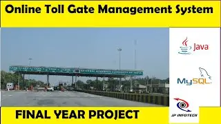 Online Toll Gate Management System | Java Final Year Project 2025