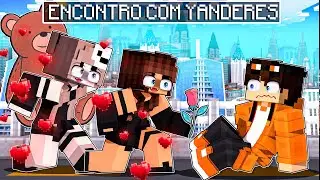 MENINO em um ENCONTRO com YANDERES no Minecraft!