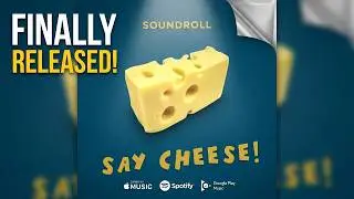 🤘Say Cheese! - Full Album by Soundroll | Listen on SPOTIFY | APPLEMUSIC