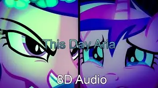 8D Audio | This Day Aria