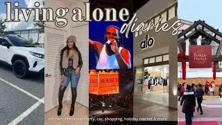 Living Alone Diaries ♡ | New Car?!, Outfit fail, DC Holiday Market + more!