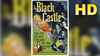 The Black Castle HD   1952   FULL MOVIE 🍿 Horror Richard Greene, Boris Karloff