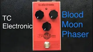 Raving synths - effect pedals for synthesizers: TC Electronic Blood🩸Moon 🌓 Phaser