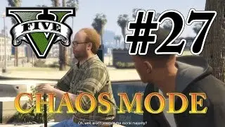 GTA 5 - Mission 27: Hotel Assassination [CHAOS MODE]