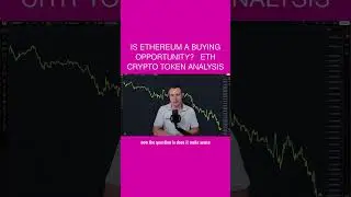 Is Ethereum A Buying Opportunity? ⚠ ETH Crypto Token Analysis