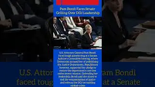 Pam Bondi Faces Senate Grilling Over DOJ. Leadership#breakingnews#worldnews#russia#trump#ukraine.