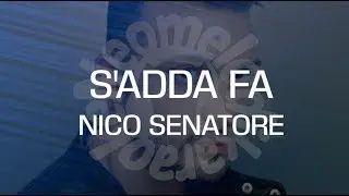 S'ADDA FA - NICO SENATORE - Karaoke