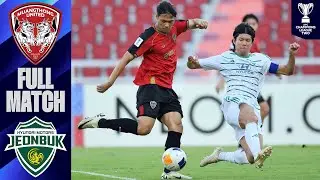Muangthong United vs. Jeonbuk Hyundai Motors FC | Full Match | AFC Champions League&trade; Two