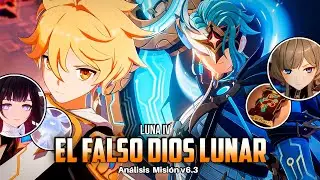 El Falso Dios Lunar - An&aacute;lisis Misi&oacute;n v6.3 - Genshin Impact