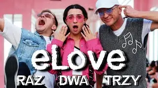 eLove - RAZ, DWA, TRZY [Official Music Video] [2025]
