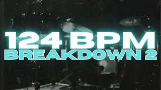 124 BPM - Metal Breakdown Drum Beat - Loop 2