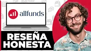 Allfunds Bank  Rese&ntilde;a Honesta - Ver antes de Usar