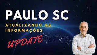 PAULO SC - ATUALIZANDO AS INFORMA&Ccedil;&Otilde;ES