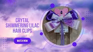 🌂 Crystal Shimmering Lilac Hair Clips🌂 | Cek Bahannya Di Deskripsi Yak~ | Made By : DreeCraft