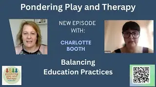 Ep41 Balancing Education Practices: Structured Learning vs Play
