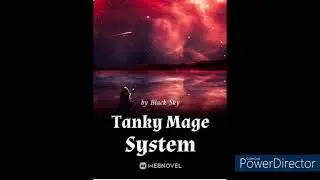 Tanky Mage System Chapter 351-400