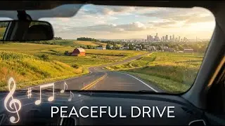 Peaceful Day Drive| Small Farm | Town to City | Relaxing Music | Calm Day Drive Soft Music