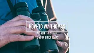 #HowTo - Attach a binocular strap