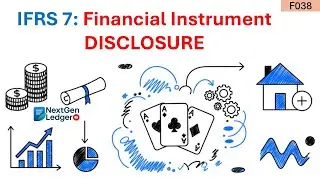 IFRS 7 Explained: Financial Instruments - Disclosure