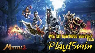 Play Varus [Metin2 DE] - #002 Wie ist der neue Server?