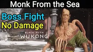 Black Myth Wukong - Monk from the Sea Boss Fight (No Damage Taken)