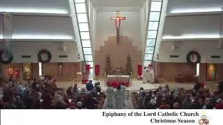 Feast of the Epiphany of the Lord Mass Live-Streamed January 4, 2026