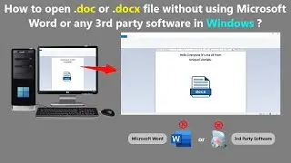 Как открыть файл .doc или .docx без использования Microsoft Word или какого-либо стороннего программного обеспечения в Windows?