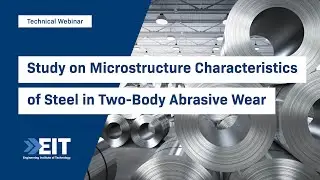 Study on Microstructure Characteristics of Steel in Two Body Abrasive Wear