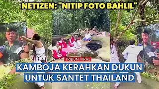 Video &ldquo;Serangan Santet Kamboja ke Thailand&rdquo;
