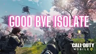 Good Bye ISOLATE 😥 | Call of Duty Mobile