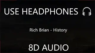 Rich Brian - History (8D Audio) 🎧