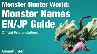 Monster Hunter World: Monster Names English/Japanese