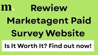Review About Marketagent Paid Surveys Website.